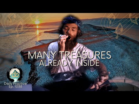 The Tresure Within | Music Meditation | Ep. 1038