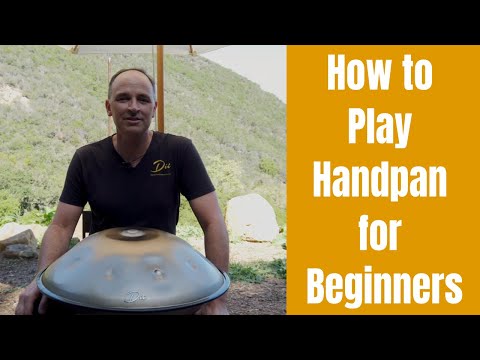 How to Play Handpan for Beginners