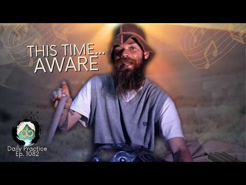 Same Path, New Eyes | Music Meditation | Ep. 1082