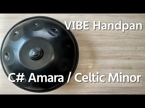 【ハンドパン販売】VIBE Handpan /  C# Amara / Celtic Minor 試奏1