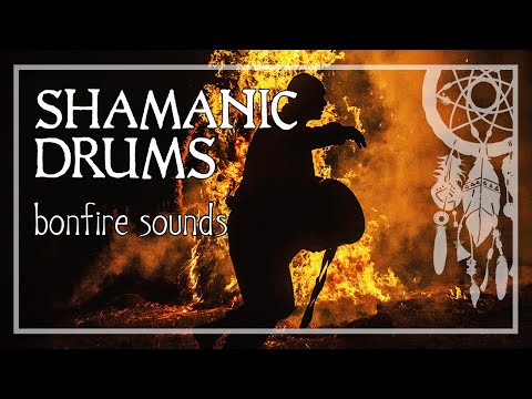 SHAMANIC DRUMS & Fire Sound • Activate Your Higher Mind • Shamanic Journey for Trance & Meditation