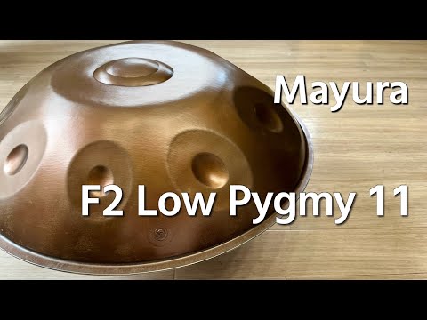 【ハンドパン販売】Mayura / F2 Low Pygmy 11 試奏2
