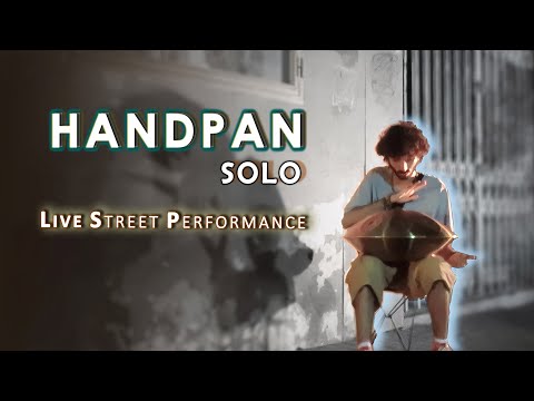 Handpan Solo | Live Street performance | Daily Hangdrum Practice