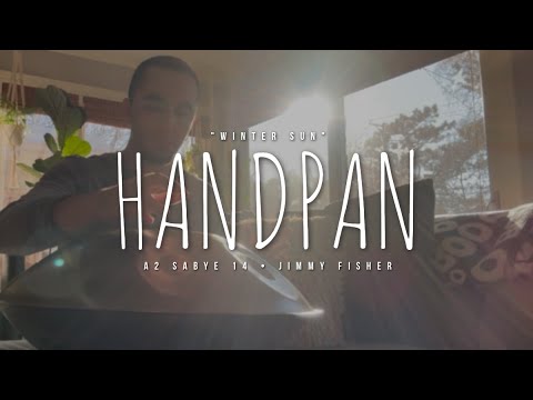 25.01.24 ☀️ Winter Sun • Handpan Meditation Music • A2 Sabye 14 • Jimmy Fisher