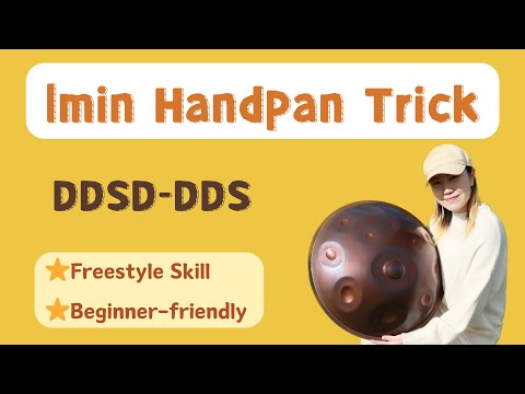 1Min Handpan Trick | DDSD-DDS丨Pattern skill丨Emily Zhu