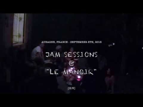 🎶 [3/6] Jam Session @ "Le Manoir" w/ 8 musicians