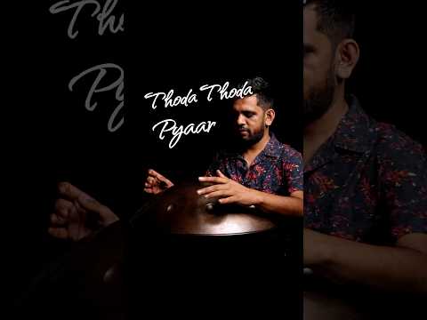 Thoda Thoda Pyaar | Handpan | Cover #shorts