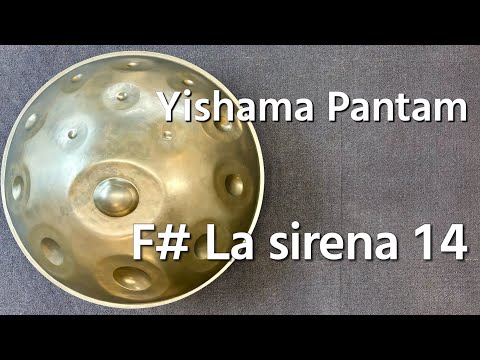 【レンタルハンドパン】Yishama Pantam / F# La sirena 14 試奏 1