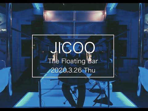 Jicoo The Floating Bar // 2020.3.26 Thu, Kashiwa Hang (Handpan), meizin, Toshinari Soga, Yuka Miyake