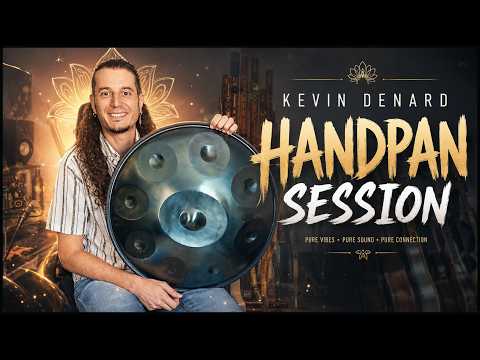 Kevin Denard - Handpan Session