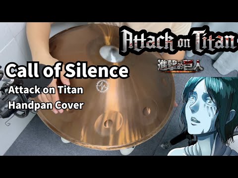 Call of silence - Attack on Titan - Handpan Cover | BeatRise Music