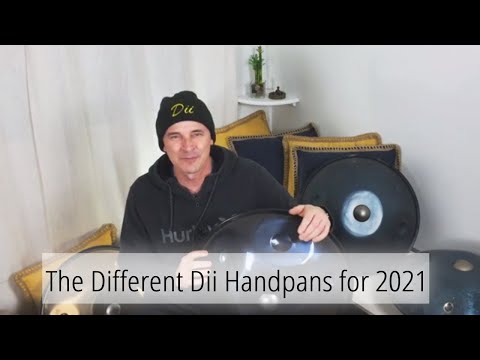 Check Out the Different Dii Handpans for 2021!