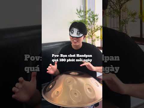 Nghiện Handpan, đôi mắt không còn quá quan trọng 😵 #handpan #hangdrum #handpanvietnam