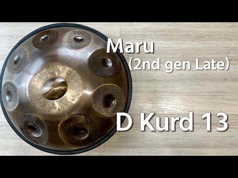 【ハンドパン販売】Maru (2nd Gen Late) / D Kurd 13 試奏 1