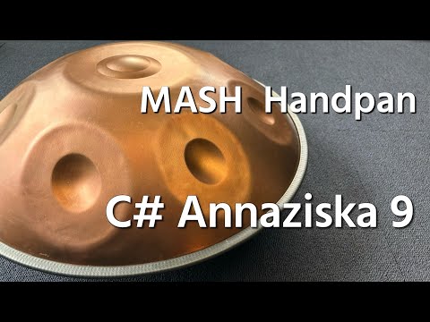【ハンドパン販売】MASH Handpan / C# Annaziska 9 試奏2