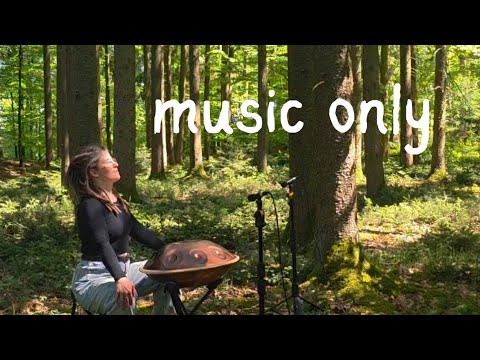 ​Handpan Forest Meditation: Pure Positive Energy (F Low Pygmy Spirit Souls)