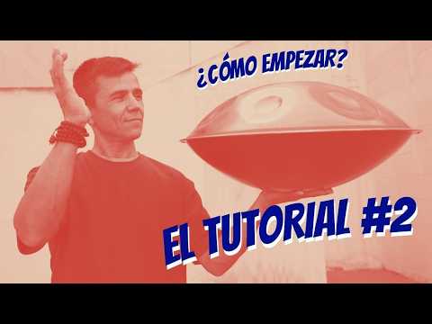 Handpan para Principiantes #2 | Tus primeros sonidos musicales