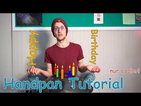 Handpan Geburtstagslied | Wie schön, dass du geboren bist | Tutorial (deutsch)