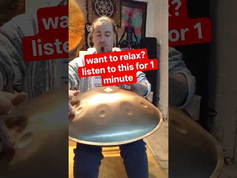 want to relax? listen to this for 1 minute too relax #relax #handpan #relaxing #meditation