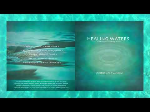 WATERS of WISDOM / HEALING Music / full Album / Amín Varkonyi