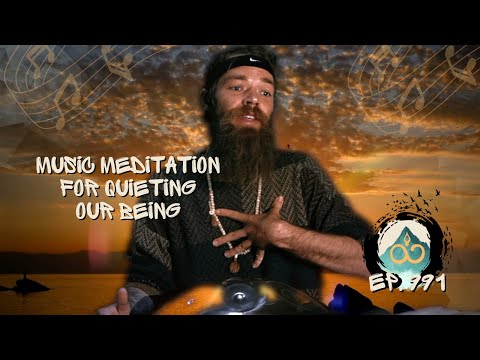 Silencing the Mind | Guided Music Meditation w/ Breathwork & Sound Healing | Ep. 991