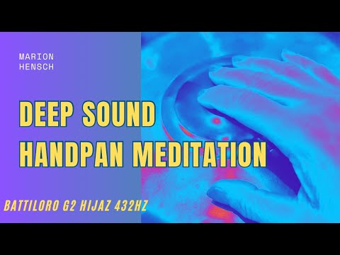 Heilende Klänge | Handpan Meditation G2 Hijaz 432Hz
