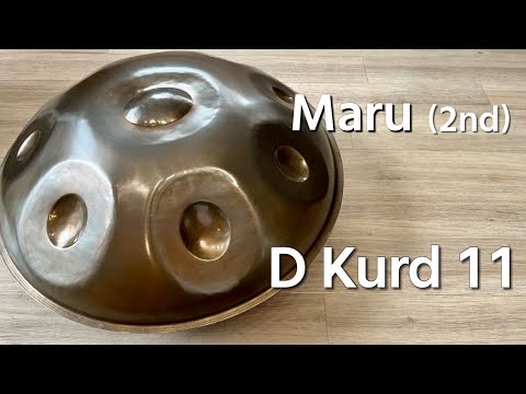 【ハンドパン販売】Maru (2nd) / D Kurd 11 試奏 2