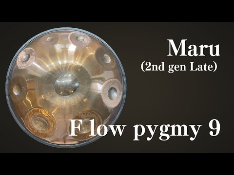 【ハンドパン販売】Maru (2nd gen Late) / F low pygmy 9  試奏1  [管理番号077]