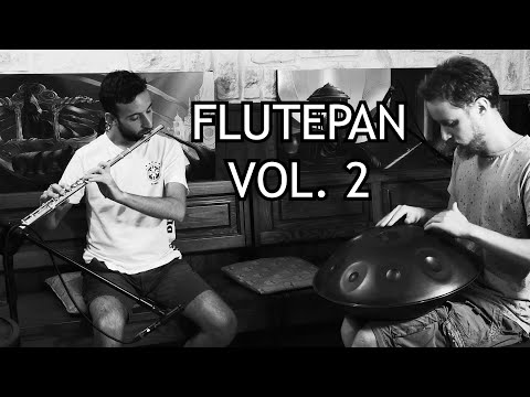 "FLUTEPAN" Vol.2 - (flute & handpan)
