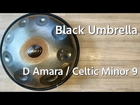 【ハンドパン販売】 Black Umbrella / D Amara / Celtic Minor 9 試奏1