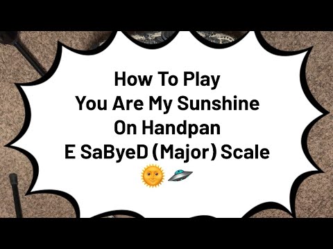 How to Play You Are My Sunshine Handpan Tutorial with Handpan Dan ππΈπΆ