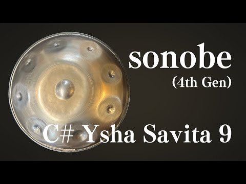 【ハンドパン販売】sonobe (4th Gen) / C# Ysha Savita 9 試奏2