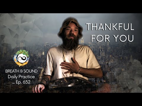 Thank you for 1,000 Subs! | Gratitude Meditation | Guided Breathwork & Sound | Ep. 652