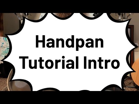 Handpan Tutorials Introduction with Handpan Dan 🛸