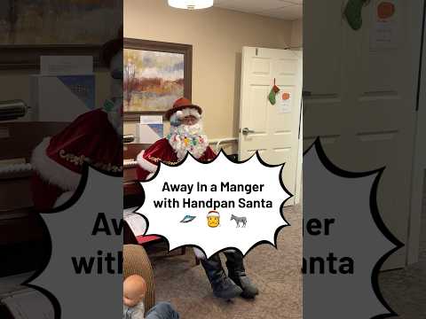 Away In a Manger with Handpan Santa πΈπ
π« #awayinamanger #handpan #handpansanta #memorycare