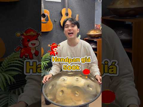 Dành hết tiền lì xì mua Handpan - Liệu có đáng? #chihung #handpanvietnam #hangdrum