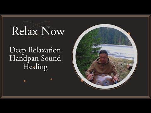 Return to Your Inner Light | 30 Min Handpan Meditation | Savalan Suleymanli