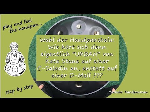 042 - Handpan Variation  "URBAN"  von Kate Stone auf SALDIN C Handpan -    Handpanman Pierre Buck