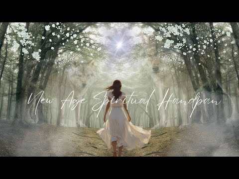 New Age Spiritual Handpan, Relaxing Music, Meditation, Yoga, リラクゼーション、ハンドパン、#nurtureyoursoul