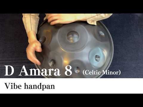 【ハンドパン販売】Vibe handpan / D Amara 8 (Celtic Minor) 試奏2［管理番号152］