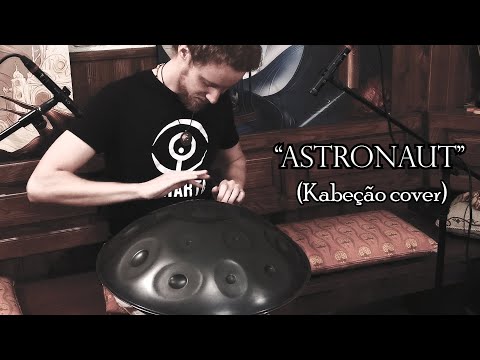 "ASTRONAUT" 👨🚀 (Kabeção) - Cover by Daniele Rebaudo