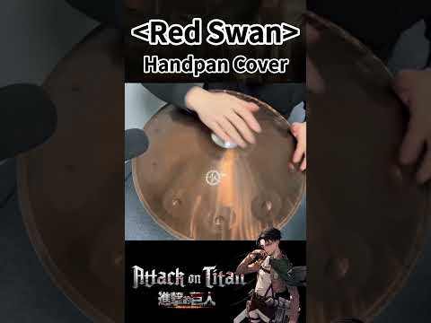 Red Swan - Attack on Titan Season 3 OP - Handpan Cover | BeatRise Music#short #shorts #handpan