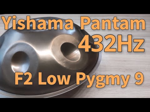 【ハンドパン販売】432Hz / F2 Low Pygmy / Yishama Pantam 試奏2