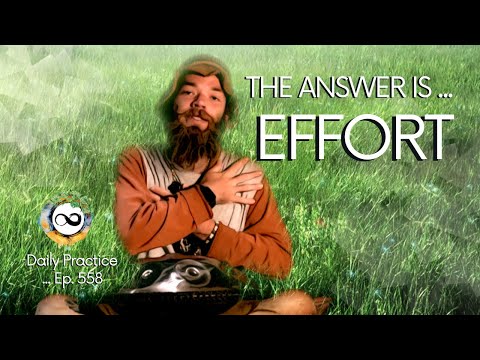 A Little Bit of Effort Goes a Long Way - Trust | Breathwork & Handpan | Ep. 558