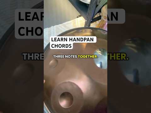 How to Play Chords on a Handpan (Beginner Tutorial)