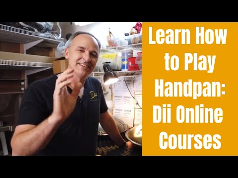 How to Learn to Play Handpan: Dii Online Handpan Courses