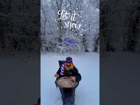 Let It Snow! Let It Snow! Let It Snow! Handpan ❄️🛸 #handpan #LetItSnow #handpandan #snow #winter