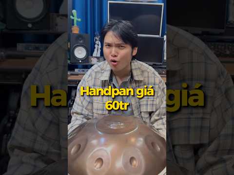 Handpan càng RẺ thì có nên mua? #healing #hangdrum #handpanvietnam
