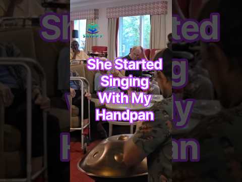 She Started Singing With My Handpan #handpan #carehome