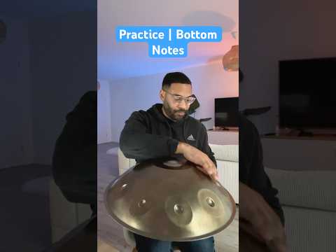 Louis_Handpan | Bottom-Notes | Practice